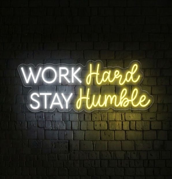 Work Hard Stay Humble